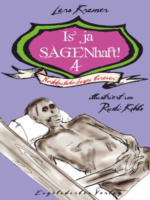 cover image of Is' ja SAGENhaft! 4--Norddeutsche Sagen forever